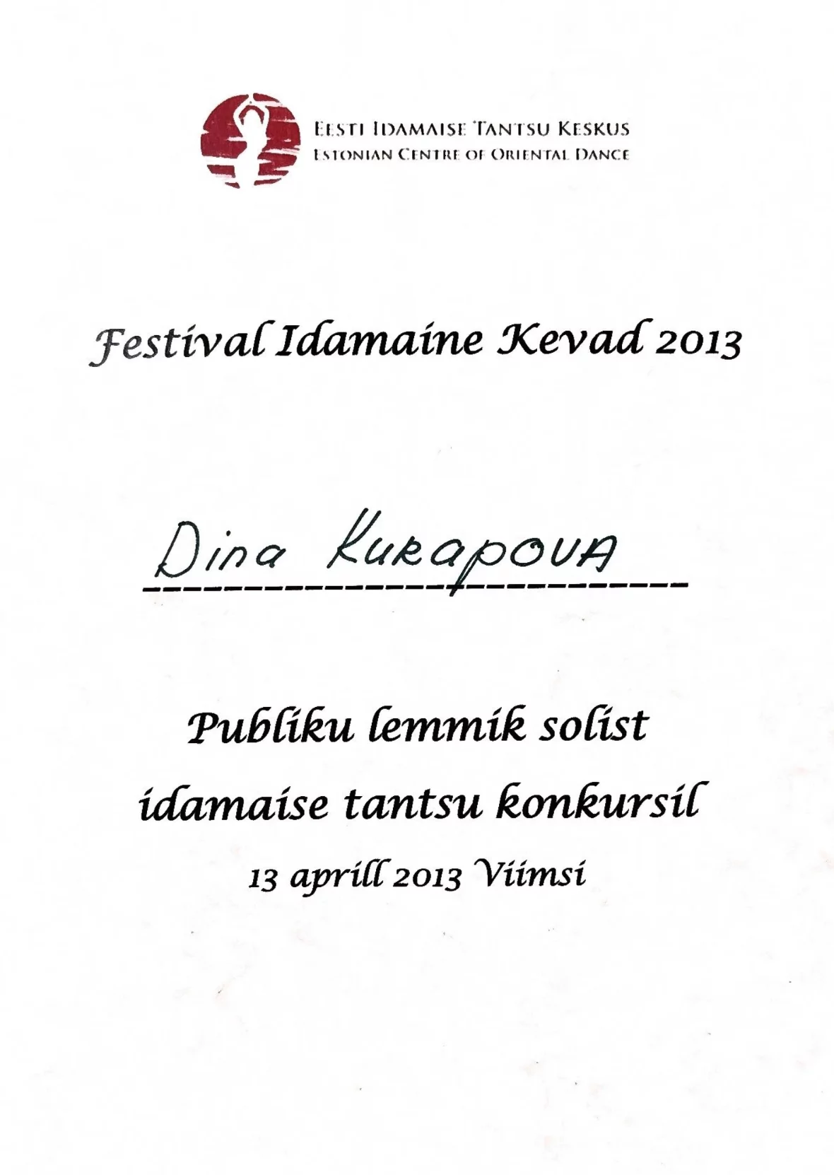 Фестиваль Idamaine Kevad 2013 приз зрительских симпатий
